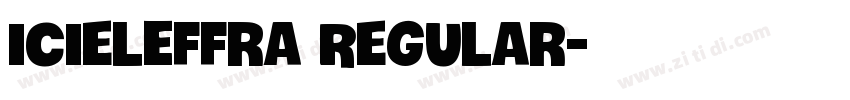 iCielEffra Regular字体转换